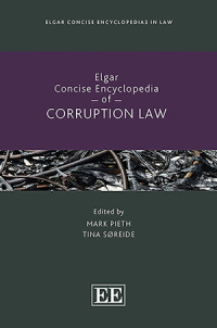 Elgar Concise Encyclopedia of Corruption Law – Temple Publications