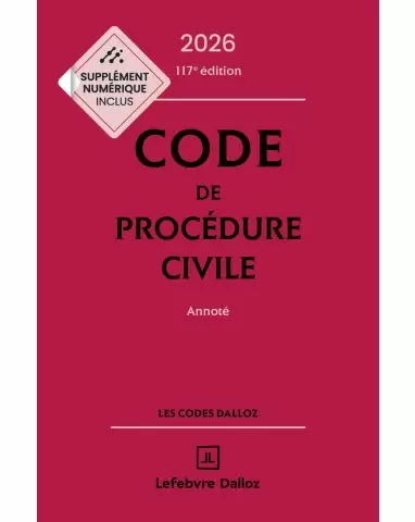 Code de procédure civile 2026, annoté